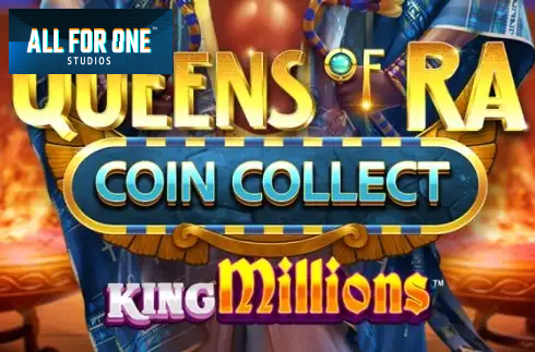 Queens of Ra Coin Collect King Millions